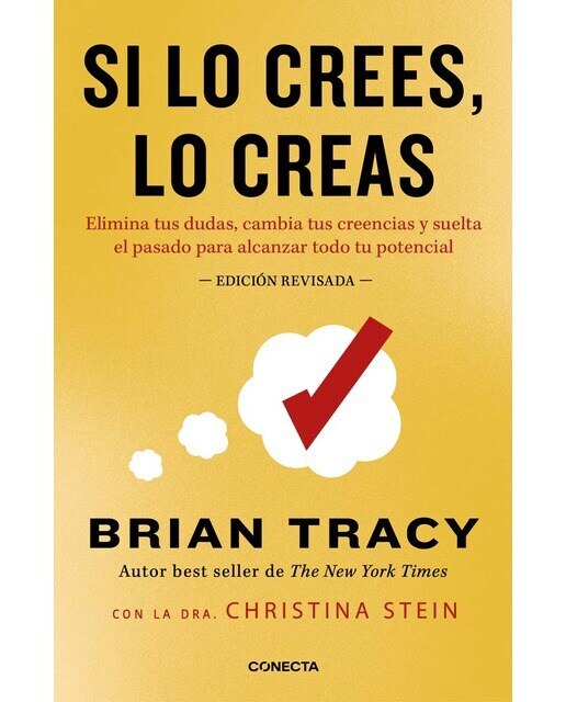 Imagem 0 de Si lo crees, lo creas: Elimina tus dudas, cambia tus creencias y suelta el pasado para alcanzar todo tu potencial (Capa mole)
