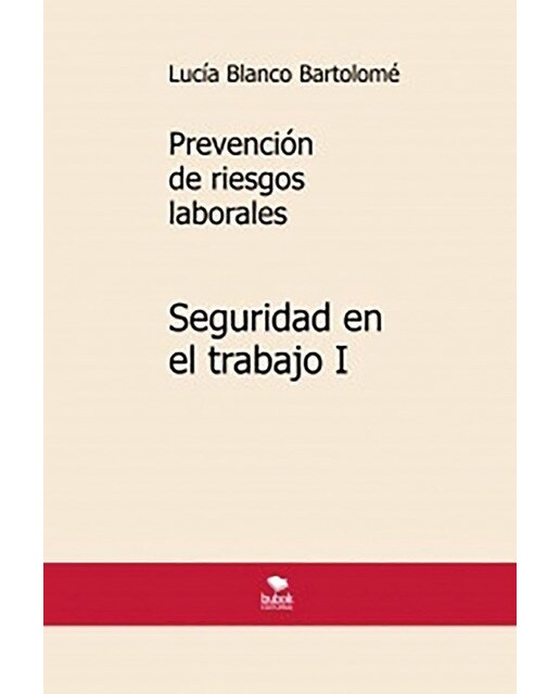 Prevención de riesgos laborales. Seguridad en el trabajo I. 6ª edición 1
