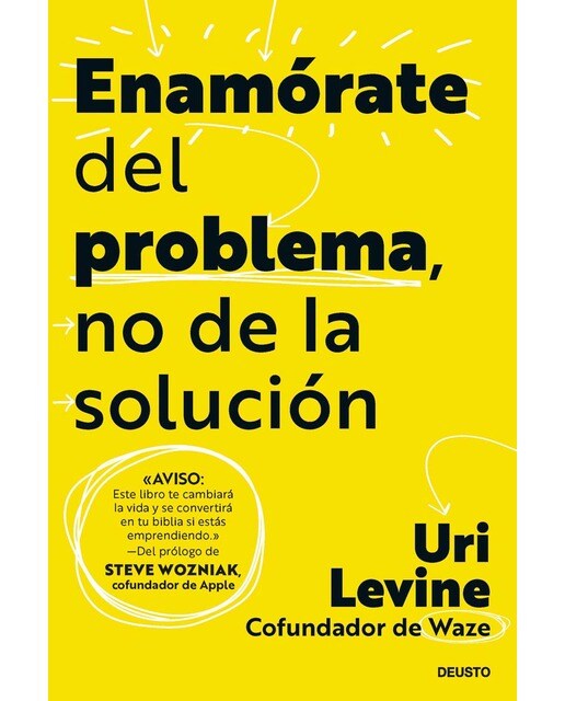 Enamórate del problema, no de la solución (Capa mole com abas) 1
