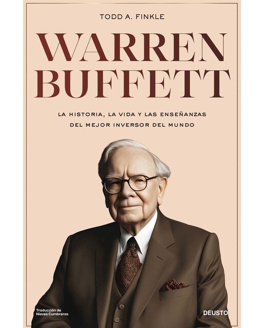 Warren Buffett: La historia, la vida y las enseñanzas del mejor inversor y emprendedor del mundo (Capa mole com abas) 1