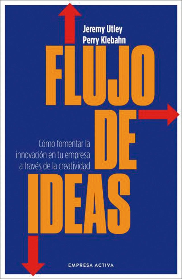 Flujo de ideas: Cómo fomentar la innovación en tu empresa a través de la creatividad (Capa mole) 1