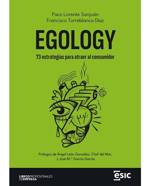 Egology: 73 estrategias para atraer al consumidor (Capa mole com abas) 1