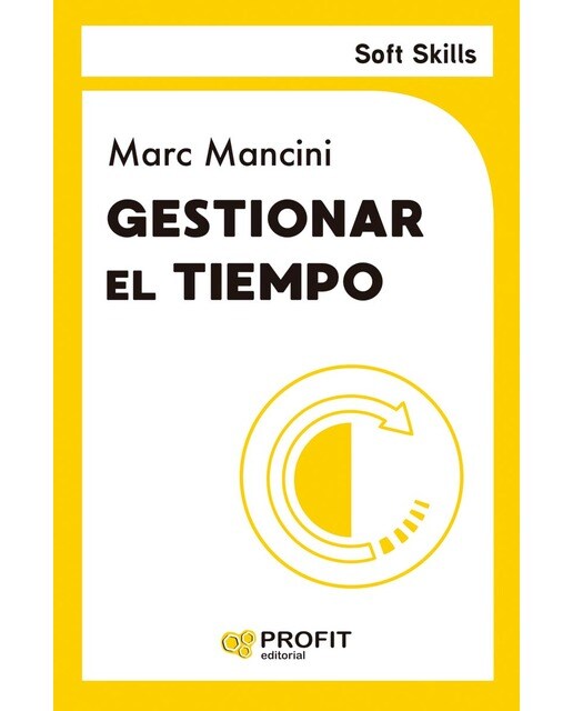 Gestionar el tiempo (Capa mole com abas) 1