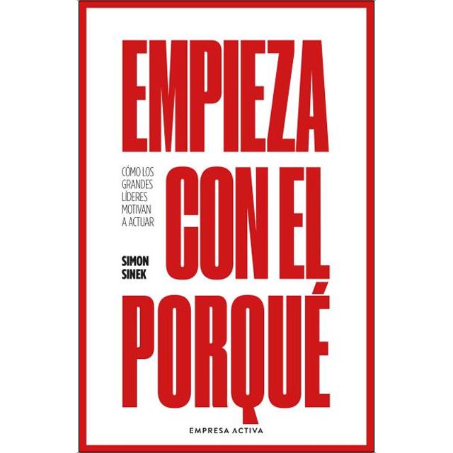 Imagem 0 de Empieza con el porqué: Cómo los grandes líderes motivan a actuar (Capa mole)