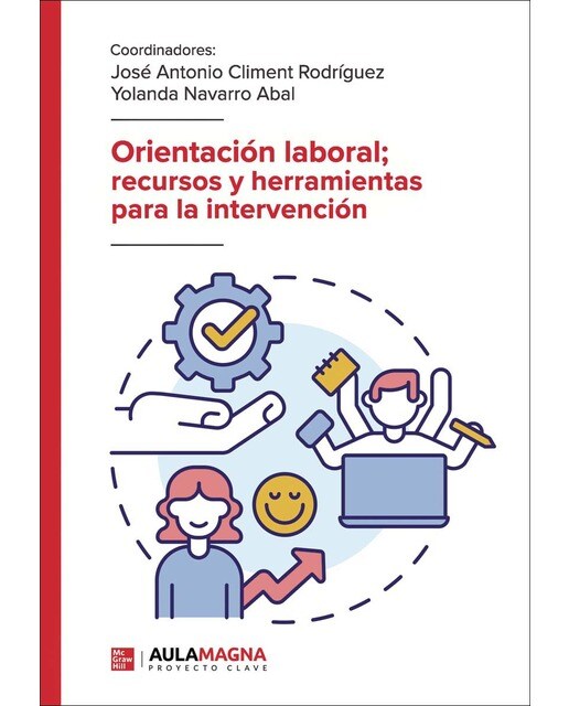 Orientación laboral; recursos y herramientas para la intervención (Capa mole) 1