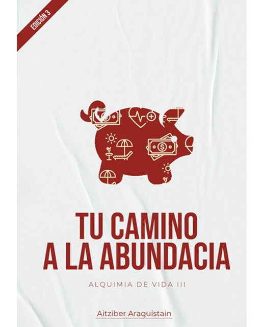 Tu camino hacia la abundancia 1