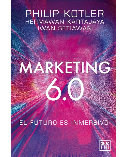 Imagem 0 de Marketing 6.0: El futuro es inmersivo (Capa mole)
