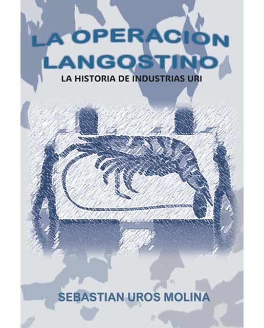 La operación langostino 1