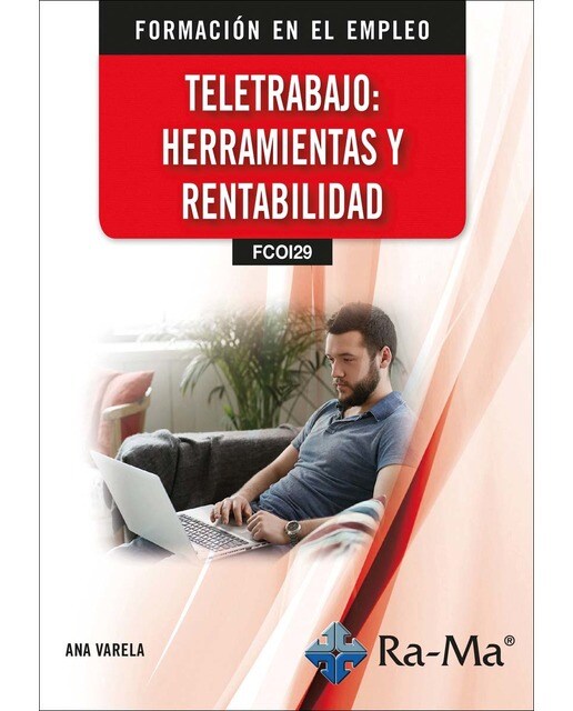 (FCOI29) Teletrabajo: Herramientas y Rentabilidad (Capa mole) 1