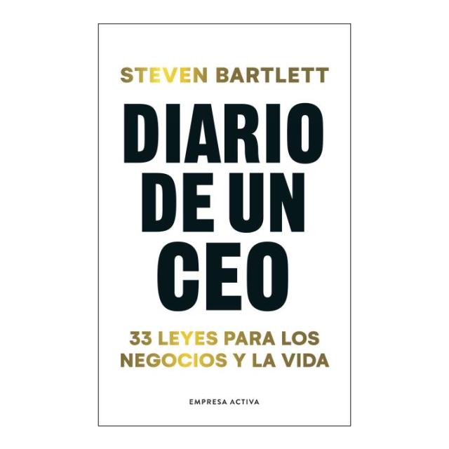 Diario de un CEO: 33 leyes para los negocios y la vida (Capa mole) 1