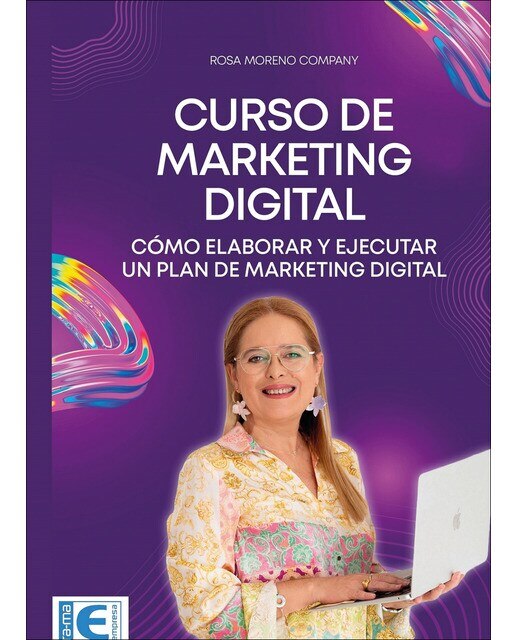 Curso de Marketing Digital. Cómo elaborar y ejecutar un plan de marketing digital (Capa mole) 1