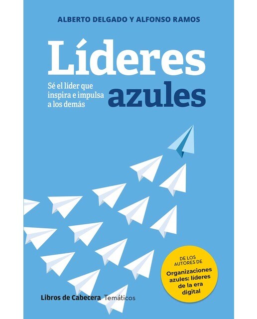 Líderes azules: Sé el líder que inspira e impulsa a los demás (Capa mole com abas) 1