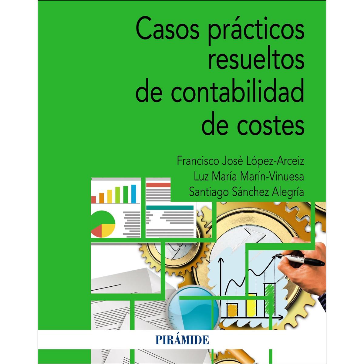 Casos prácticos resueltos de contabilidad de costes 1