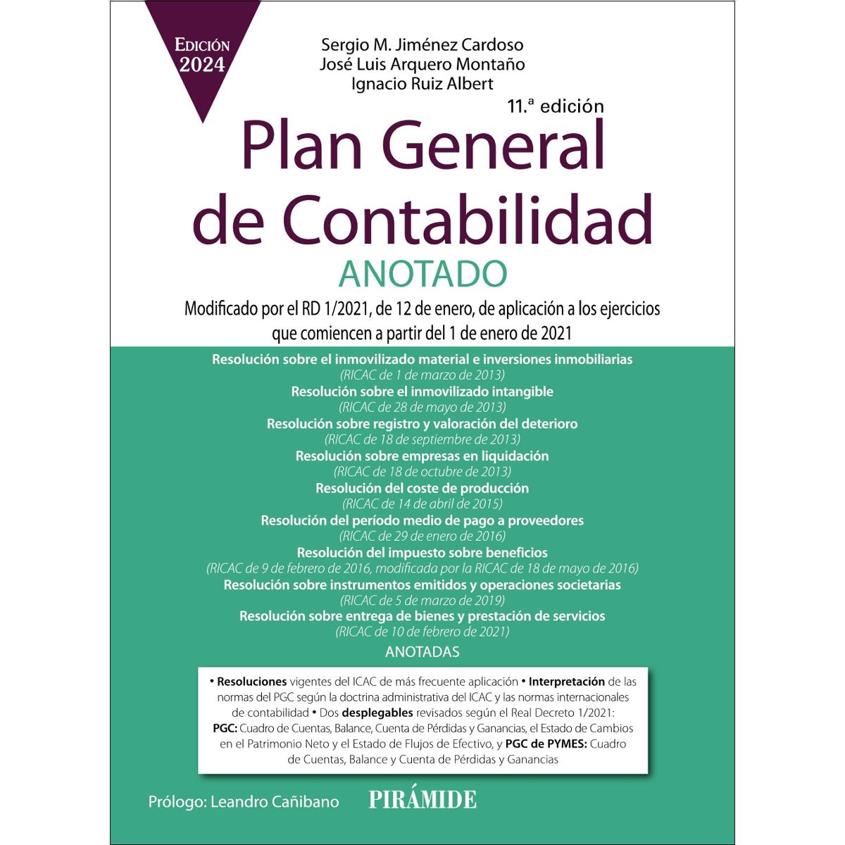 Imagem 0 de Plan General de Contabilidad ANOTADO: Modificado por el RD 1/2021, de 12 de enero, de aplicación a los ejercicios que comiencen a partir del 1 de ene