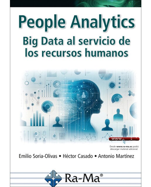 People Analytics. Big Data al servicio de los recursos humanos (Capa mole) 1