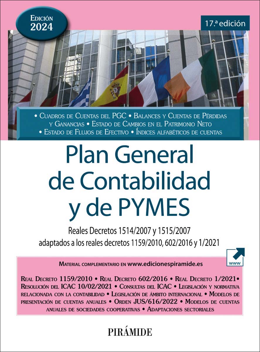 Imagem 0 de Plan General de Contabilidad y de PYMES: Reales Decretos 1514/2007 y 1515/2007 adaptados a los reales decretos 1159/2010, 602/2016 y 1/2021