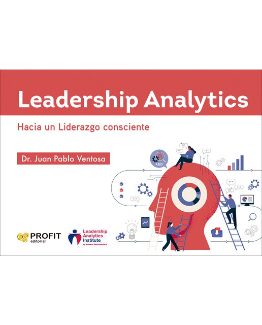 Leadership Analytics: Hacia un Liderazgo consciente (Capa mole com abas) 1