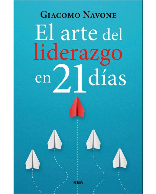 El arte del liderazgo en 21 días (Capa mole) 1
