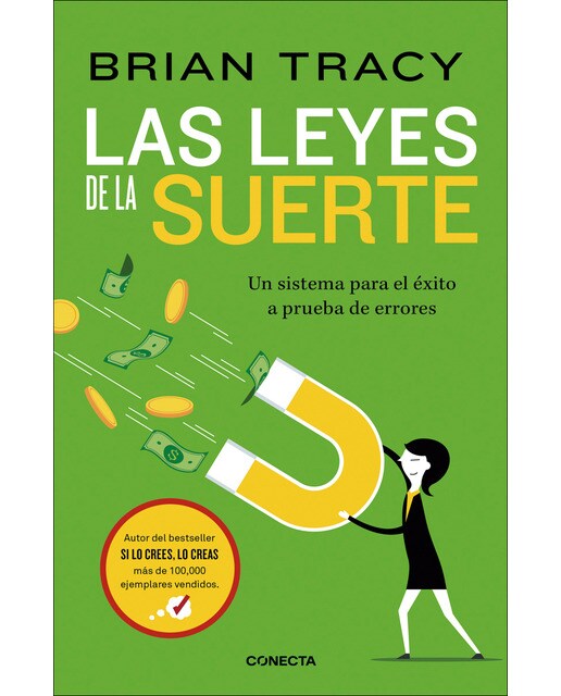 Las leyes de la suerte: Un sistema para el éxito a prueba de errores (Capa mole) 1