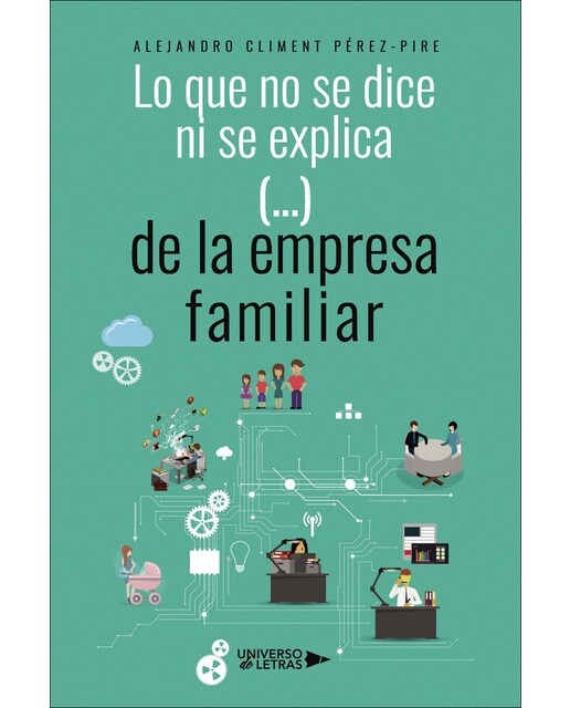Lo que no se dice ni se explica (...) de la empresa familiar (Capa mole) 1