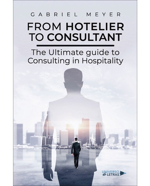 From Hotelier to Consultant (Capa mole) 1