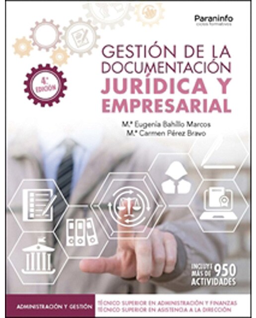 Gestión de la documentación jurídica y empresarial 4.ª edición (Capa mole) 1