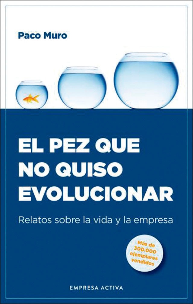 Imagem 0 de El pez que no quiso evolucionar: Relatos sobre la vida y la empresa (Capa mole)