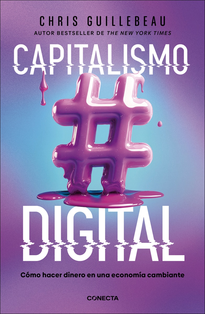Capitalismo digital: Cómo hacer dinero en una economía cambiante (Capa mole) 1
