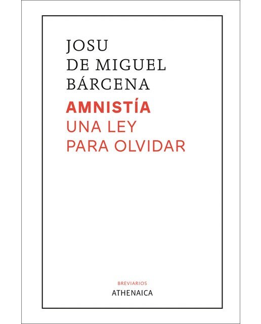 Amnistía. Una ley para olvidar (Capa mole com abas) 1