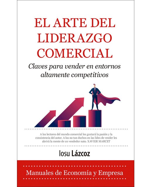 Imagem 0 de El arte del liderazgo comercial: Claves para vender en entornos altamente competitivos (Capa mole)