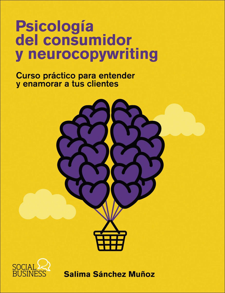 Imagen 0 de Psicología del consumidor y neurocopywriting  (Tapa blanda Tapa blanda con solapas)