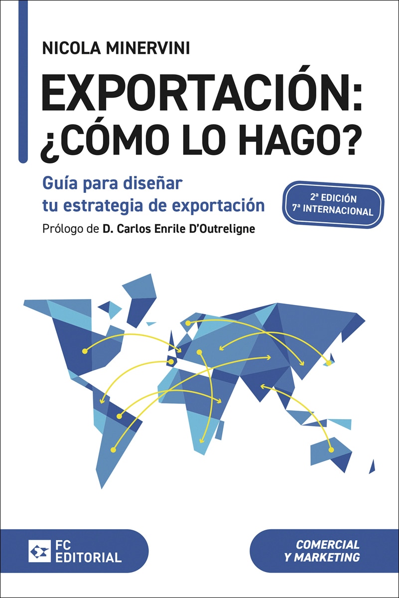 Exportación: ¿Cómo lo hago?: Guía para diseñar tu estrategia de exportación 1