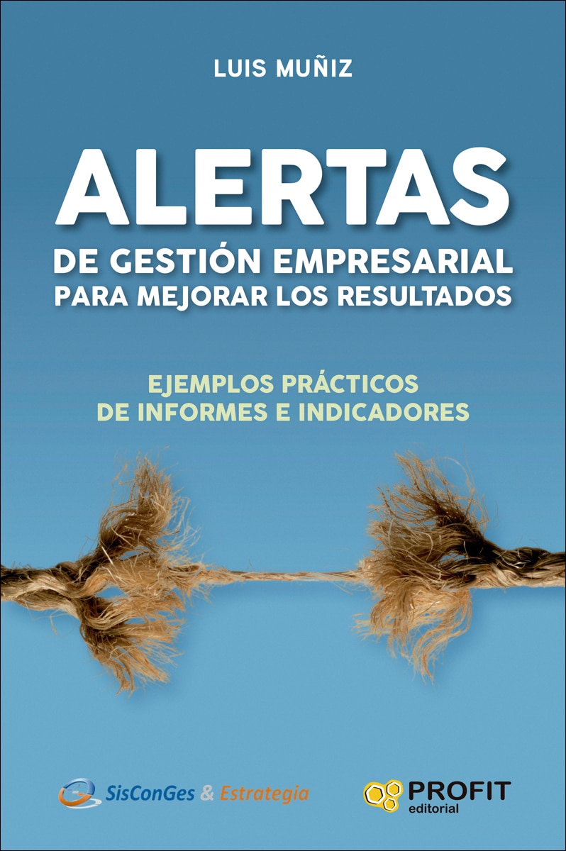 Imagem 0 de Alertas de gestión empresarial para mejorar los resultados: Ejemplos prácticos de informes e indicadores (Capa mole com abas)