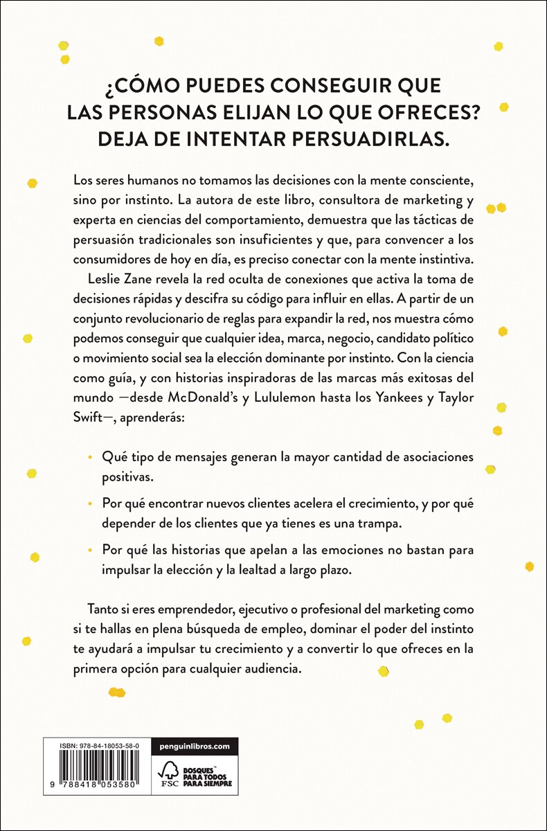 El poder del instinto: Las nuevas reglas de la persuasión en los negocios y la vida (Capa mole) 2