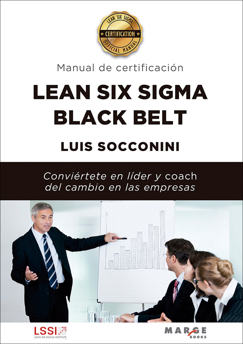Lean six sigma black belt.Manual de certificación (Capa mole) 1