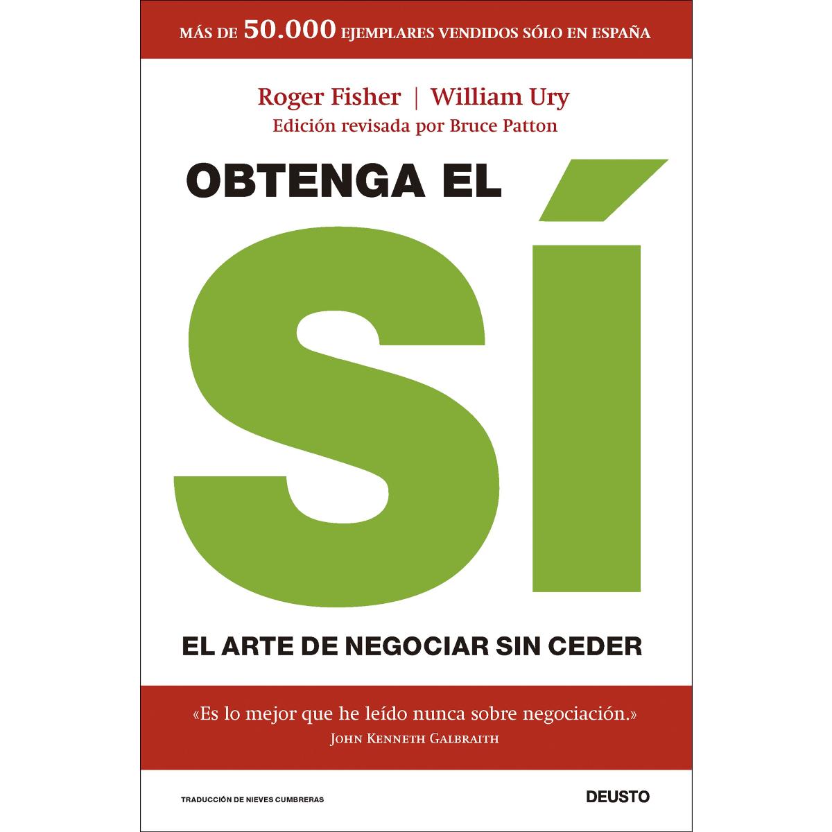 Imagen 0 de Obtenga el sí: El arte de negociar sin ceder  (Tapa blanda con solapas)