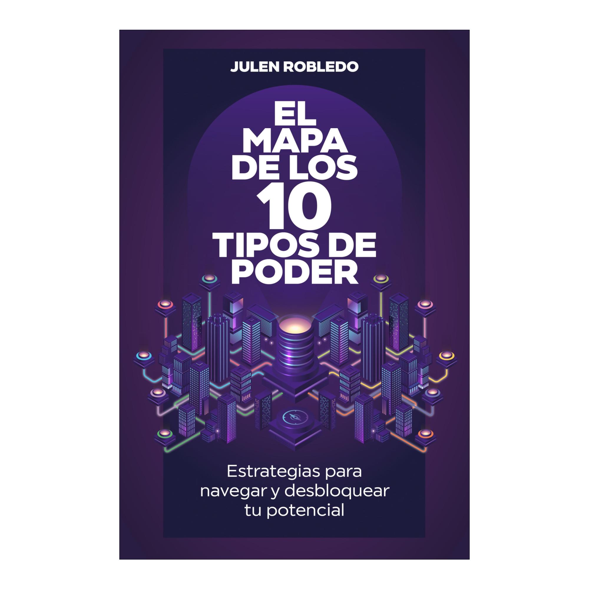 Imagem 0 de El mapa de los 10 tipos de poder: Estrategias para navegar y desbloquear tu potencial (Capa mole com abas)