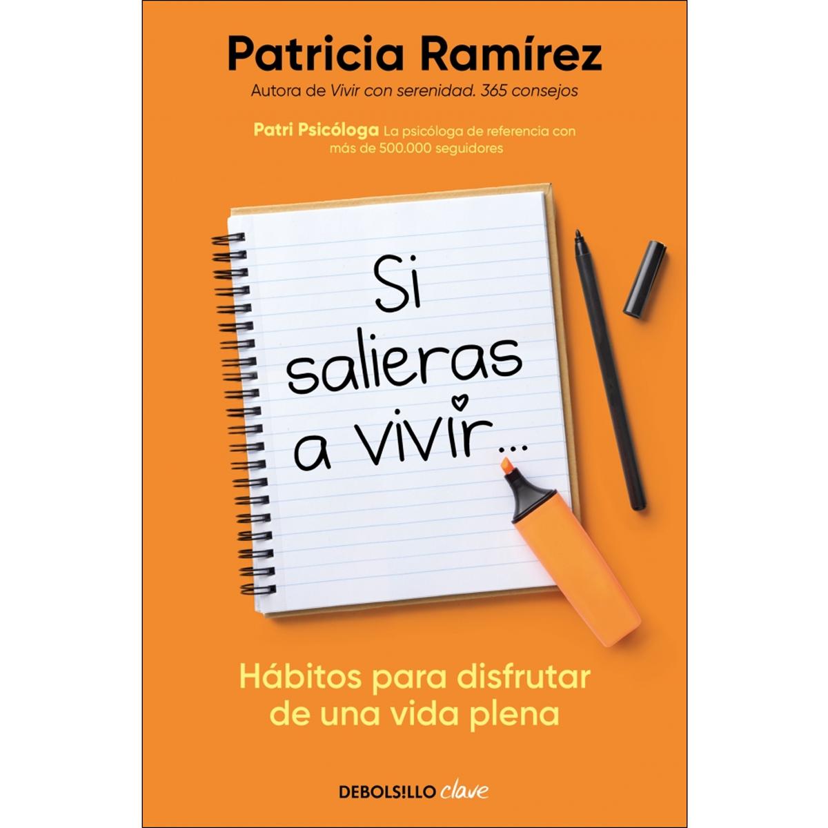 Imagem 0 de Si salieras a vivir...: Hábitos para disfrutar de una vida plena (Bolso)