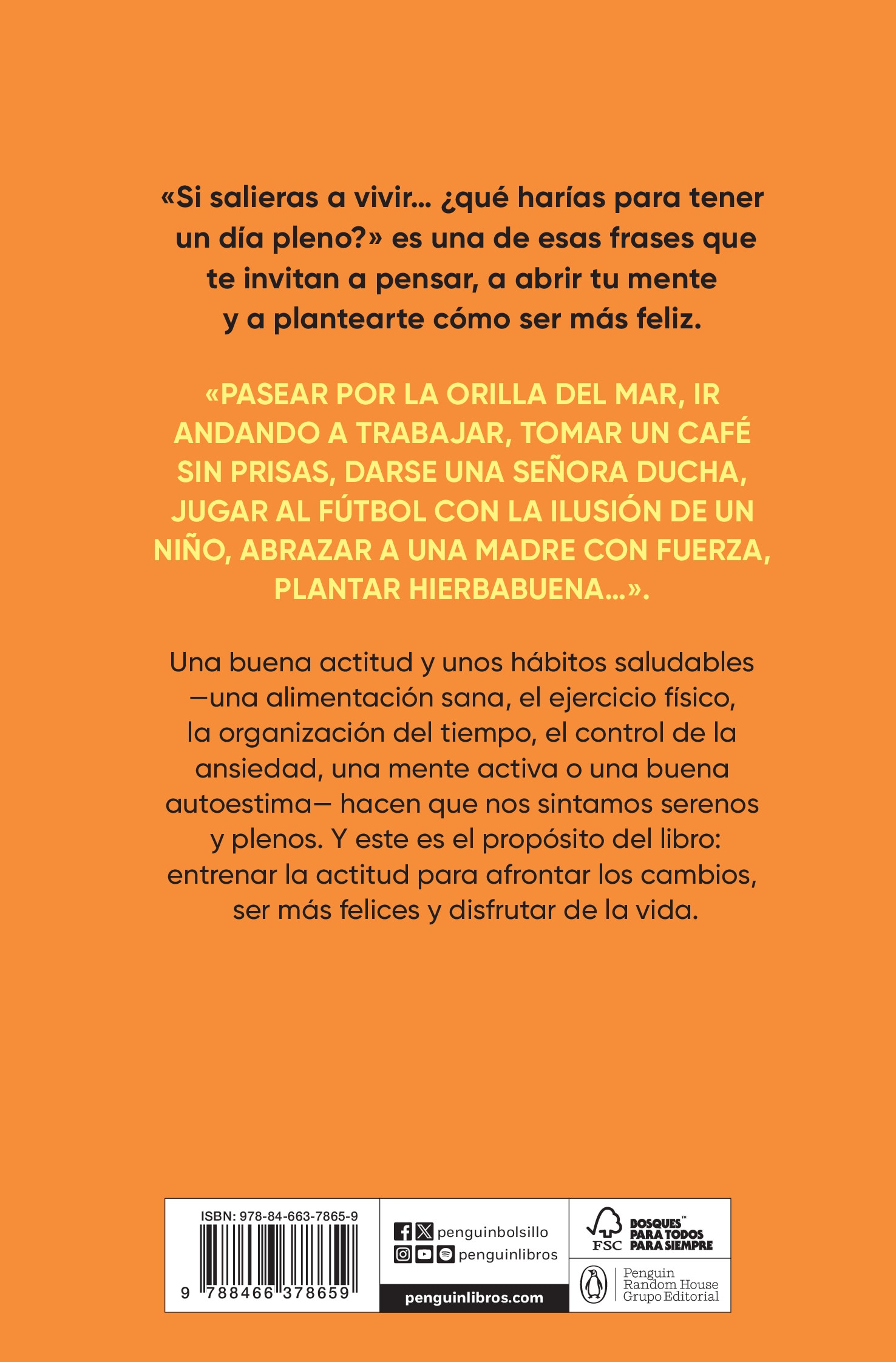 Si salieras a vivir...: Hábitos para disfrutar de una vida plena (Bolso) 2