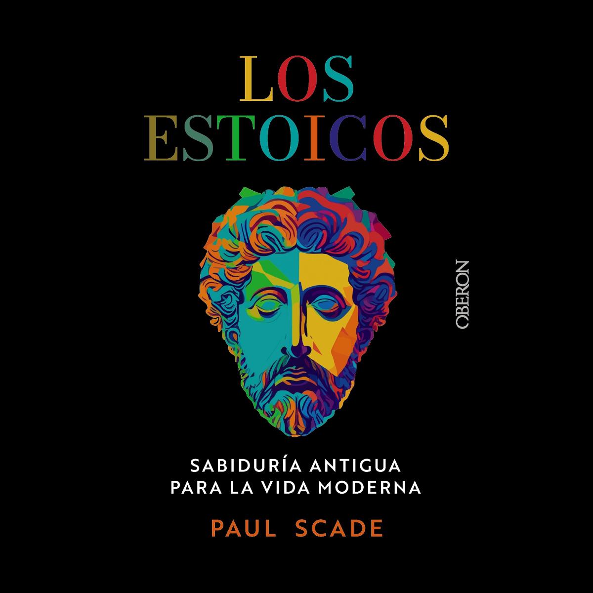 Los estoicos: Sabiduría antigua para la vida moderna (Capa mole com abas) 1