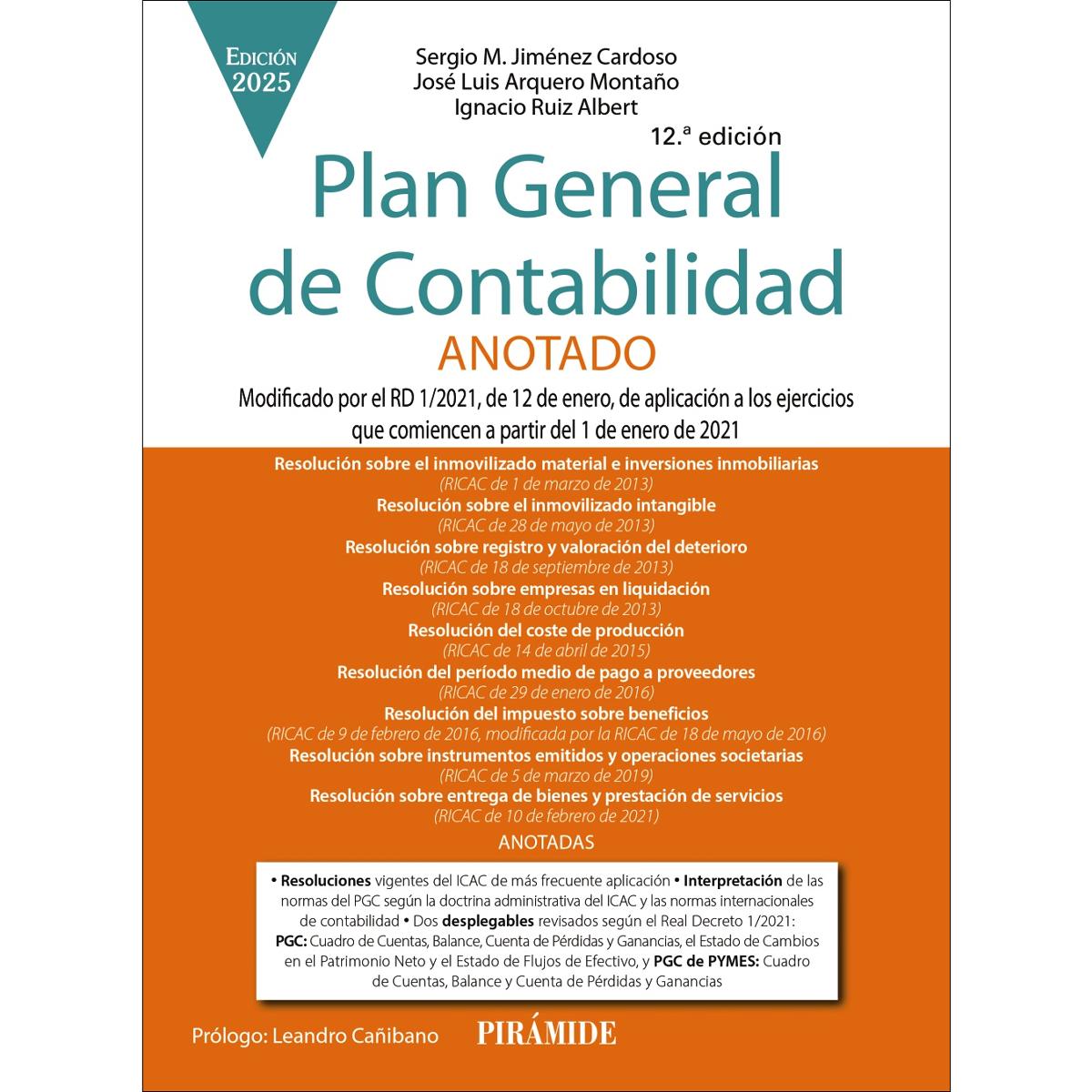 Imagem 0 de Plan General de Contabilidad ANOTADO: Modificado por el RD 1/2021, de 12 de enero, de aplicación a los ejercicios que comiencen a partir del 1 de ene