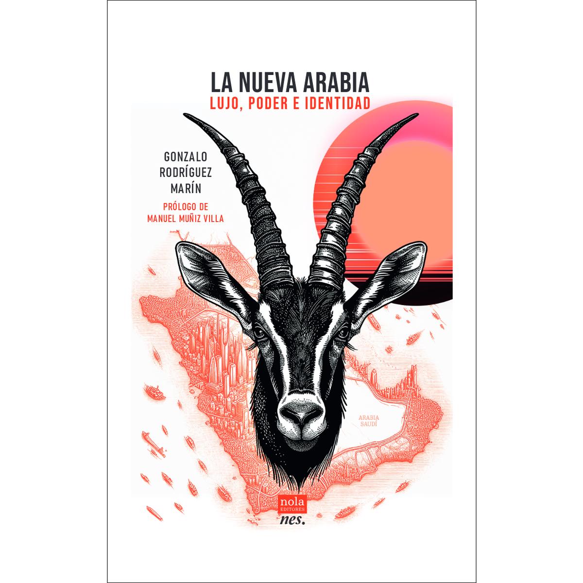 La nueva Arabia: Lujo, poder e identidad (Capa mole com abas) 1