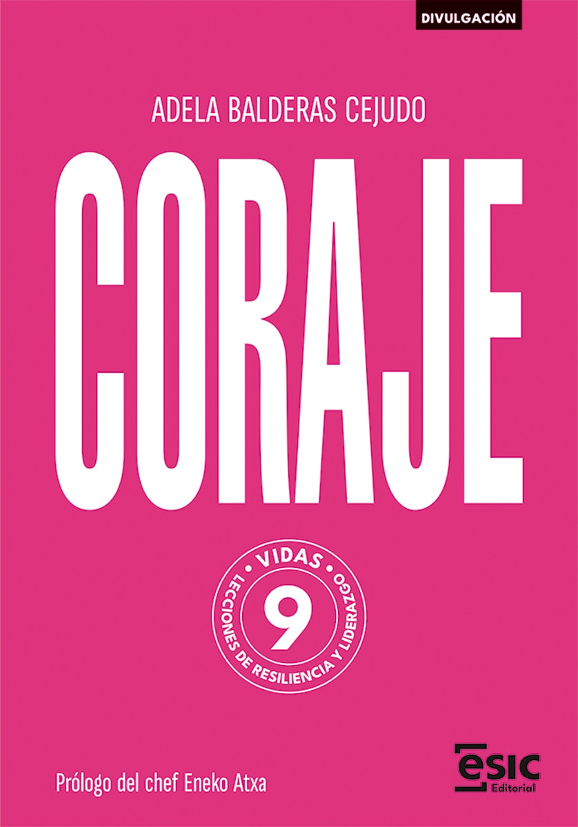 CORAJE: Nueve vidas, nueve lecciones de resiliencia y liderazgo (Capa mole com abas) 1