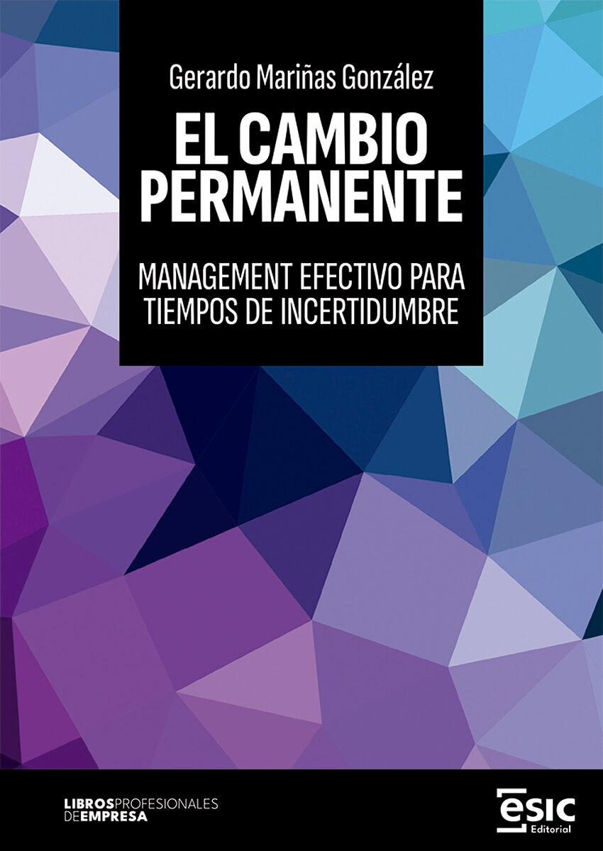 EL CAMBIO PERMANENTE: Management efectivo para tiempos de incertidumbre (Capa mole com abas) 1