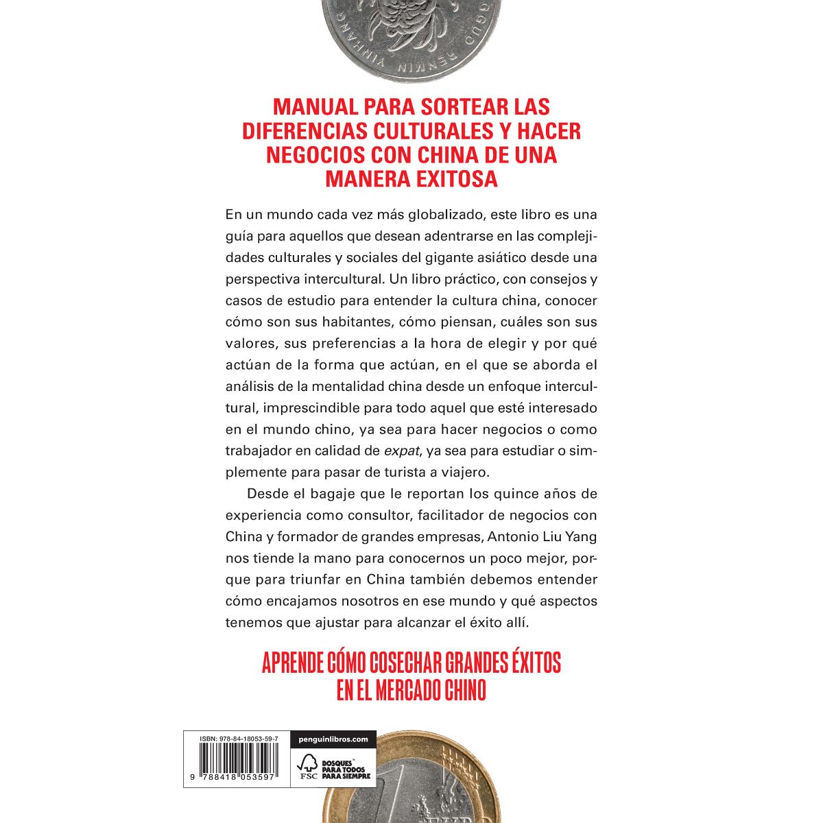 Cómo hacer negocios con China: Manual para sortear las diferencias culturales y cosechar grandes éxitos. (Tapa blanda) 2