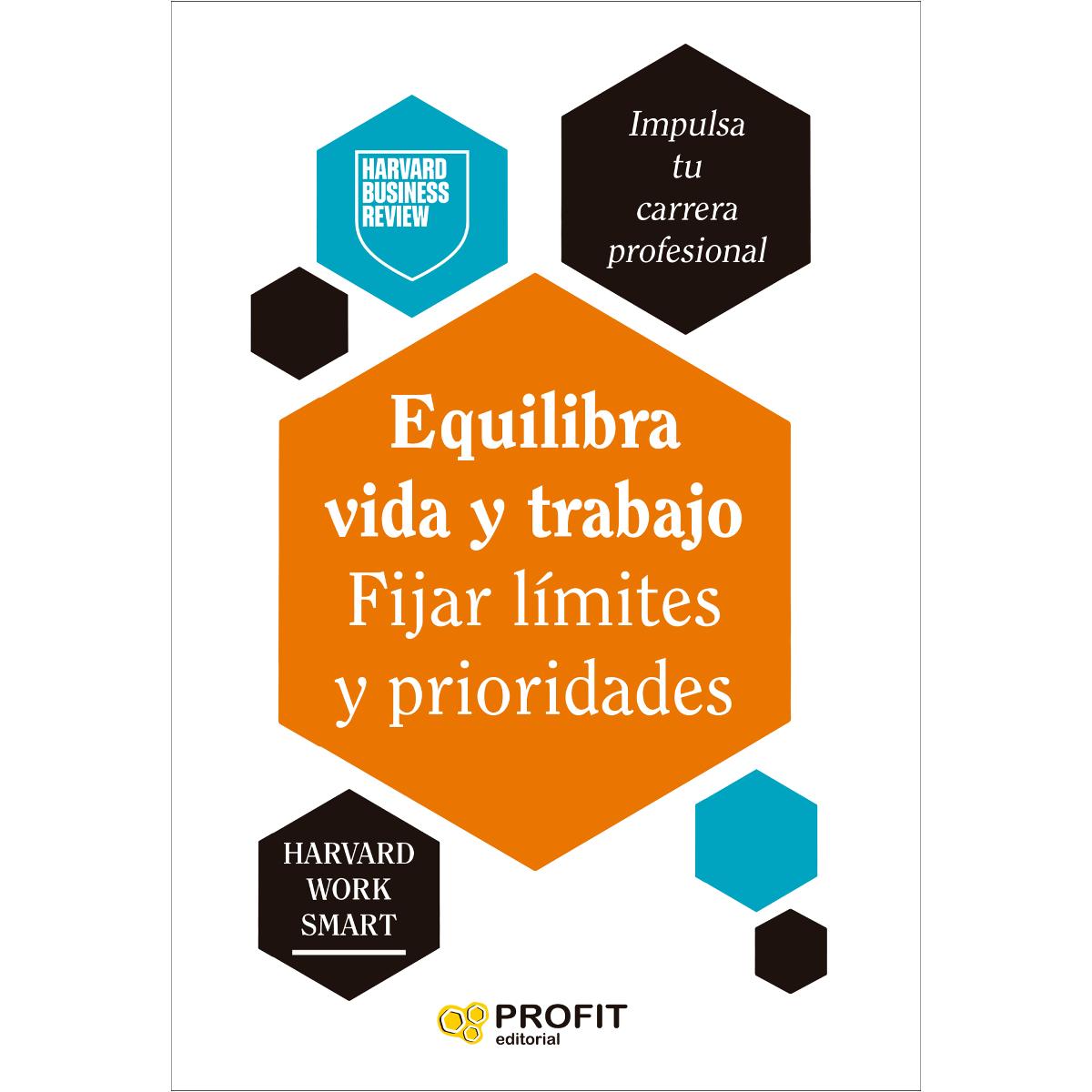 Imagem 0 de Equilibra vida y trabajo. Fijar límtes y prioridades (Capa mole com abas)