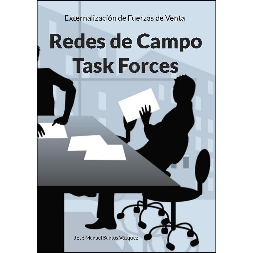 Redes de Campo / Task Forces: Externalización de Fuerzas de Venta (Capa mole) 1
