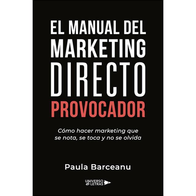El Manual del Marketing Directo Provocador (Capa mole) 1