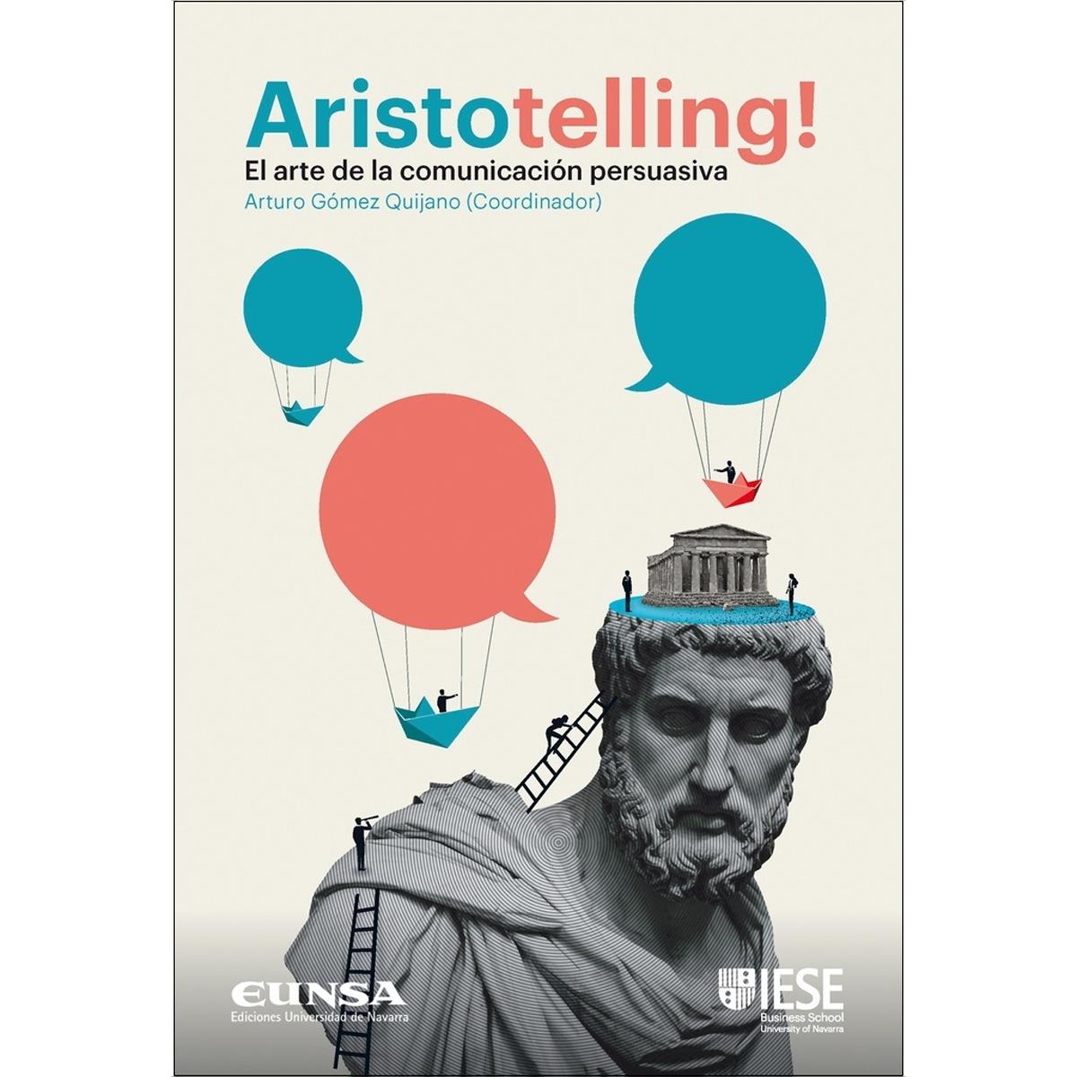 Imagem 0 de Aristotelling! El arte de la comunicación persuasiva