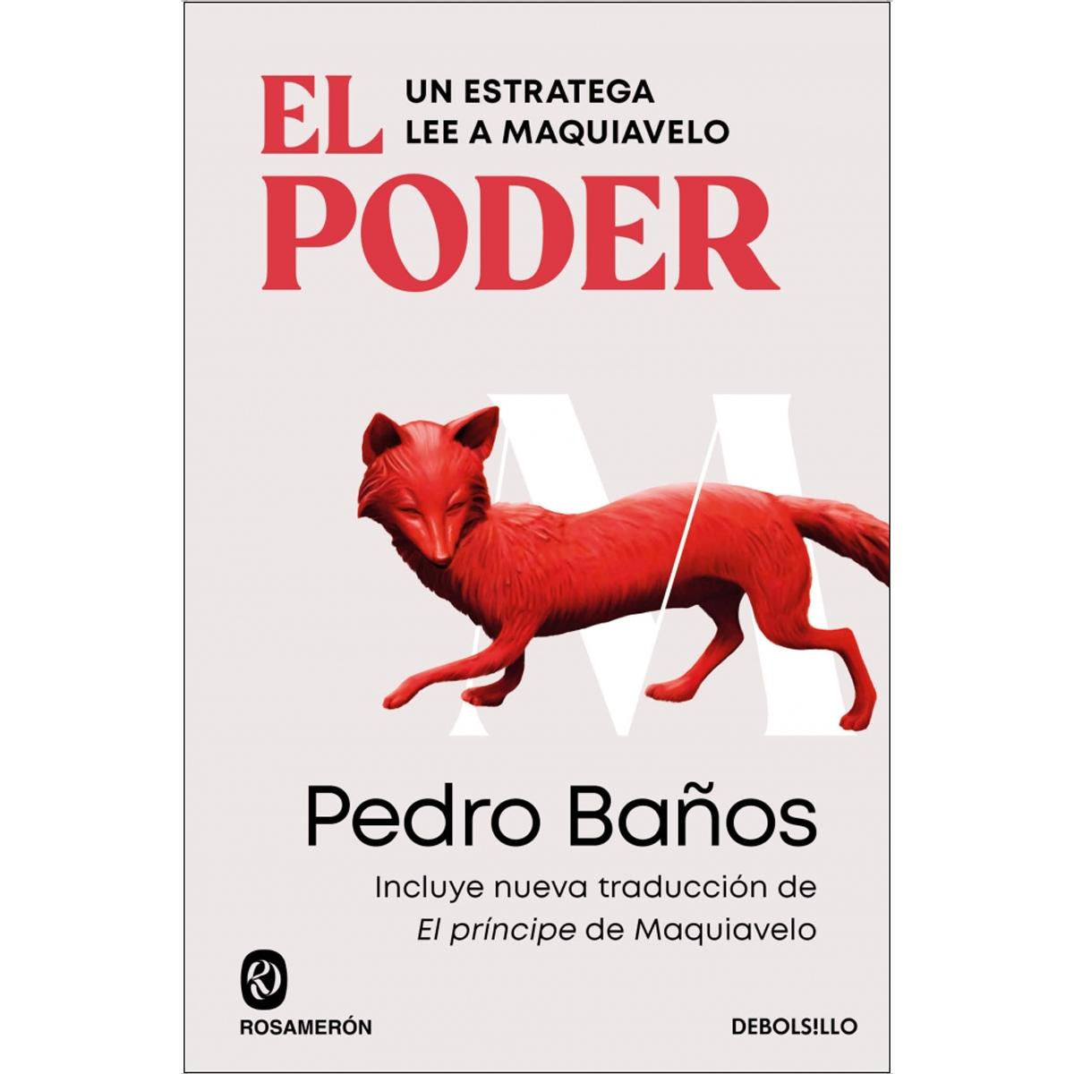 Imagem 0 de El poder. Un estratega lee a Maquiavelo: Incluye nueva traducción de El príncipe de Maquiavelo (Bolso)